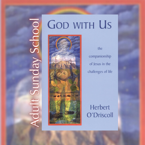 Adult Sunday School Class | God With US
