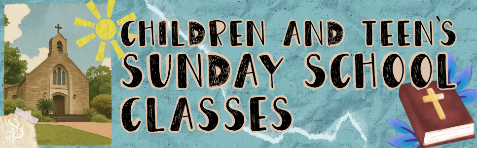 Children’s & Teens Sunday School Class